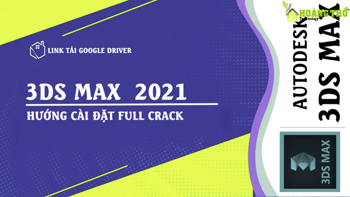 Tải 3DS Max 2021 | Hoàn Toàn Miễn Phí – Bản Quyền Vĩnh Viễn